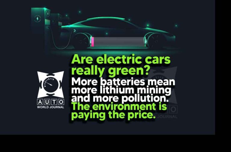 Lithium Mining Pollution Globally – An Informative Article by Auto World Journal